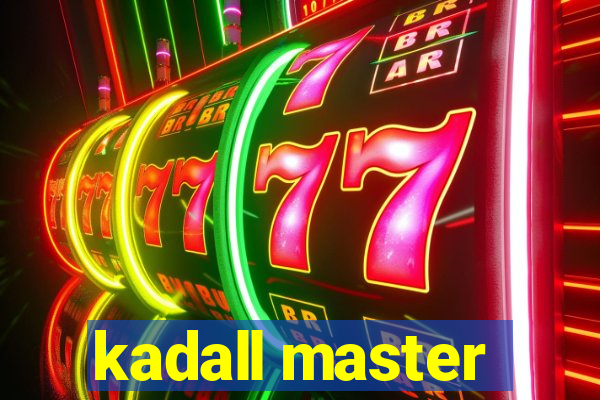 kadall master